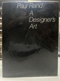 Paul Rand A Designer`s