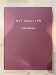 Max Beckmann Selbstbildnisse