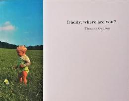 Daddy, Where Are You?