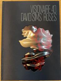 VISIONARE 40 DAVID SIMS ROSES