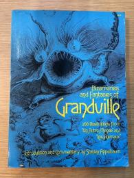 Bizarreries and Fantasies of Grandville
