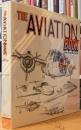 The Aviation Book: A Survey of the Wo...