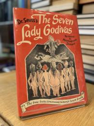 Seven Lady Godivas The True Facts Concerning History's Barest Family