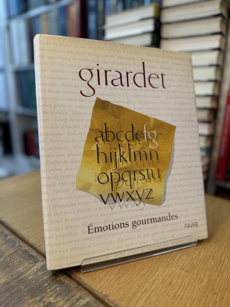 Emotions gourmandes by Girardet