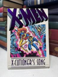 X-Cutioner's Song: Featuring the X-Men X-Factor and X-Force