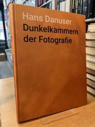 Dunkelkammern der Fotografie