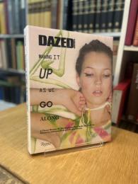 Dazed & Confused: Making It Up As We Go Along