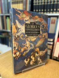 The Glorious Constellations History and Mythology