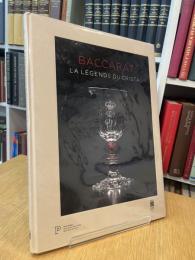 BACCARAT LA LEGENDE DU CRISTAL