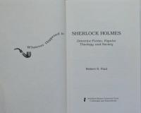 Whatever Happened to Sherlock Holmes? : Detective Fiction, Popular Theology, and Society