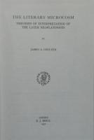 The Literary Microcosm: Theories of Interpretation of the Later Neoplatonists (Columbia Studies in the Classical Tradition II)