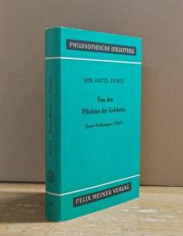 Von den Pflichten der Gelehrten Jenaer Vorlesungen 1794/95