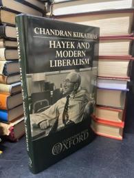 Hayek and Modern Liberalism