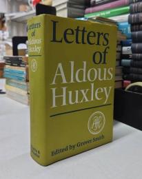 Letters of Aldous Huxley