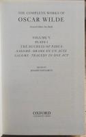 THE COMPLETE WORKS OF OSCAR WILDE VOLUME 5: PLAYS I, THE DUCHESS OF PADUA, SALOMÉ: DRAME EN UN ACTE, SALOME: TRAGEDY IN ONE ACT
