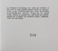 George Sand: Collection Les Introuvables. L'EDITION DU CENTENAIRE DE LA MORT DE GEORGE SAND. 29 volumes out of a complete set of 30