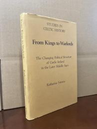 From Kings to Warlords