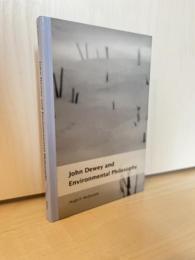 John Dewey and Environmental Philosophy