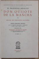 El Ingenioso Hidalgo Don Quijote de la Mancha. Nueva edición crítica con el comento refundido y mejorado y más de mil notas nuevas dispuestas por Francisco Rodriguez Marín. Complete set of 10 volumes