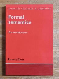 Formal semantics, An introduction: CAMBRIDGE TEXTBOOKS IN LINGUISTICS
