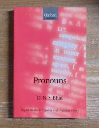 Pronouns: Oxford Studies in Typology and Linguistic Theory