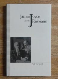 James Joyce and the Russians