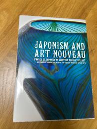 ジャポニスムからアール・ヌーヴォーへ　　ブタペスト国立工芸美術館名品展