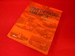 Car Design America  Myths, Brands, People 　(英語版)