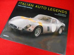 Italian Auto Legends: Classics of Style And Design