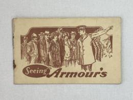 Seeing Armour's　アーマー・アンド・カンパニー　精肉工場　見学用パンフレット　