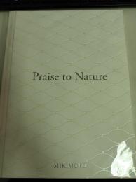 Praise to Nature