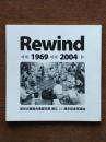 Rewind 1969-2004 東京古書組合南部支部創立35周年記念写真帖