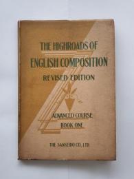 The Highroads of English Composition Advanced Course Book One