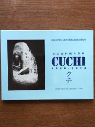 Cuchi, 1960-1975 : tập ảnh-tư liệu (「ベトナムで戦争証跡の数々」パンフレット入)
