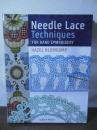 Needle Lace Techniques for Hand Embroidery