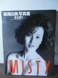 Misty : 森尾由美写真集