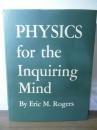 PHYSICS for the Inquiring Mind