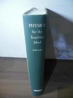 PHYSICS for the Inquiring Mind