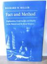Fact and Method: Explanation, Confirmation, and Reality in the Natural and the Social Sciences