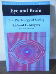[洋書]Eye and Brain: The Psychology of Seeing (Princeton Science Library)