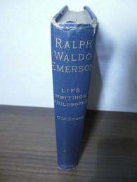 [洋書]RALPH WALDO EMERSON: His Life, Writings, and Philosophy.
