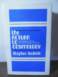 [洋書]The Return to Cosmology: Postmodern Science and the Theology of Nature