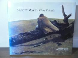[洋書] Andrew Wyeth : close friends