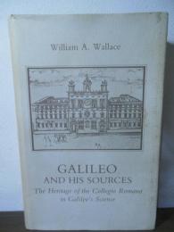 Galileo and His Sources: The Heritage of the Collegio Romano in Galileo's Science (Princeton Legacy Library)