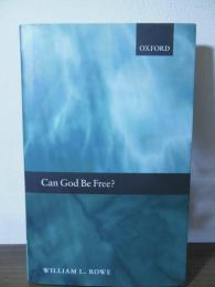 Can God Be Free?