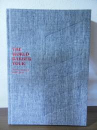 THE WORLD BARBER TOUR