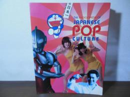 The Encyclopedia of Japanese Pop Culture