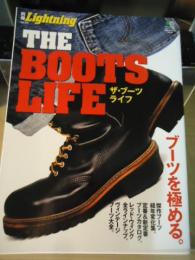 THE BOOTS LIFE : ブーツを極める。