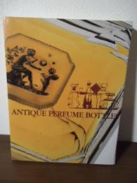 Antique perfume bottles