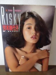 Risky : 芳本美代子写真集